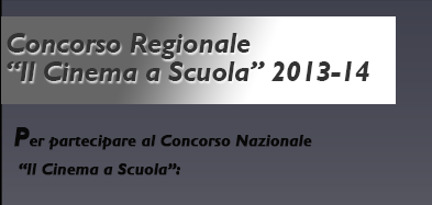 Concorso Nazionale Il Cinema a Scuola NFF 2014