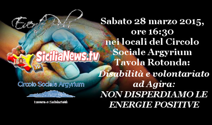 Disabilità e volontariato ad Agira ‘’Non disperdiamo le energie positive’’