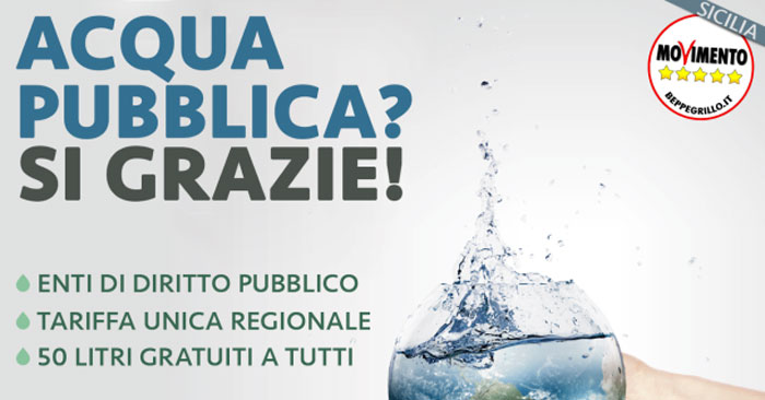 M5S:''La legge sull'acqua non si tocca. Lo Stato rispetti il parlamento regionale e lo statuto''