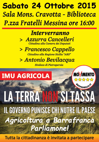 Barrafranca, il Movimento 5 Stelle organizza un incontro pubblico ‘’Imu Agricola: la terra non si tassa’’