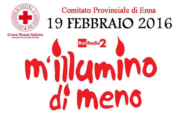 M'Illumino di Meno 2016 la Croce Rossa Invita al risparmio energetico