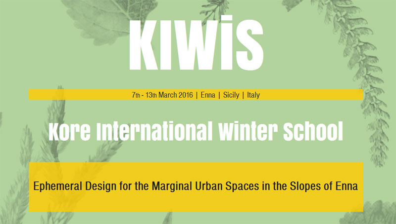 Enna, dal 7 marzo prenderà il via la seconda edizione della KIWiS - Kore International Winter School: Spaces for the Real Life