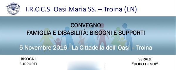 Focus su famiglia e disabilità all’Oasi di Troina