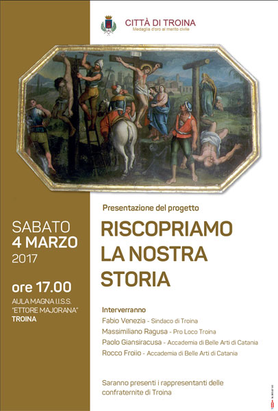 Troina, al via ‘’Riscopriamo la nostra storia’’ tra mecenatismo, restauro e recupero di opere artistiche e chiese