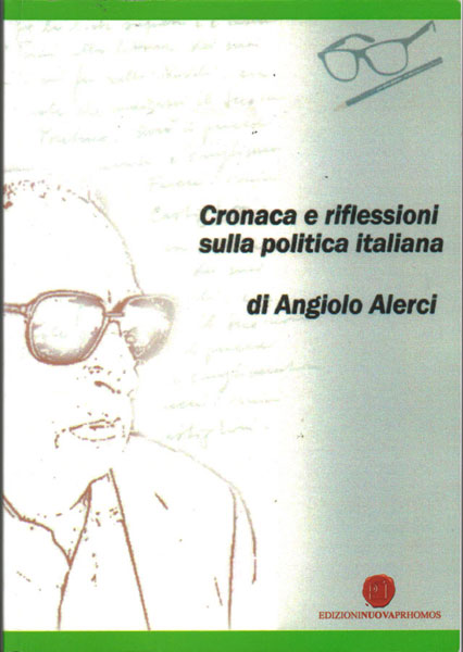 Enna, Angiolo Alerci presenta il suo secondo libro sulla politica italiana