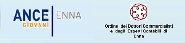 Enna, Ance e Ordine dei commercialisti organizzano il seminario ''Finanziamenti 4.0''