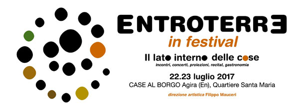 Agira, al via il 22 e 23 luglio ‘’Entroterre in Festival’’