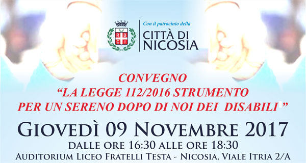 Nicosia, il 9 novembre convegno sulla legge ‘’Dopo di noi’’ per i disabili