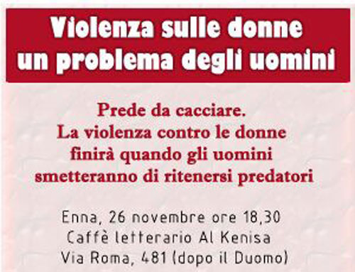 ‘’Violenza sulle donne: un problema degli uomini’’ a Enna incontro-dibattito