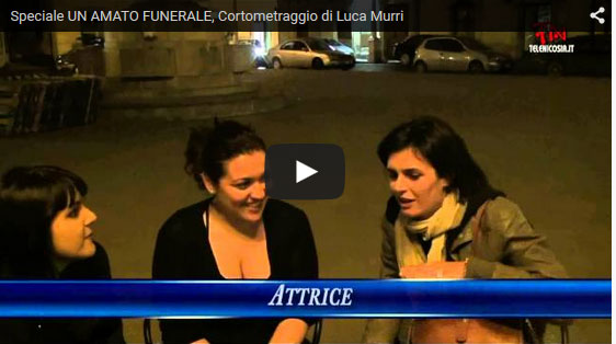 Speciale UN AMATO FUNERALE, Cortometraggio di Luca Murri 