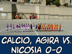 Calcio, in Coppa Sicilia Agira-Nicosia 0-0