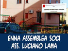 Enna, Assemblea dei soci dell'associazione regionale di volontariato ONG LUCIANO LAMA