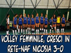 Volley femminile, Cresci in Rete-NAF Nicosia 3-0