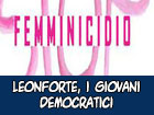 Leonforte, i giovani democratici attivamente impegnati nell’evento stop al femminicidio