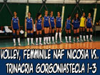 Volley femminile, NAF Nicosia-Trinacria Gorgoniastecla 1-3