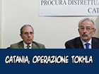 Catania, Operazione Tokhla