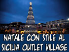 Natale con stile al Sicilia Outlet Village