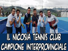 Il Nicosia Tennis Club vince il campionato interprovinciale