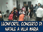 Leonforte, concerto di Natale all’R.S.A. Villa Maria