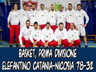 Basket, Elefantino Catania-Nicosia 78-32