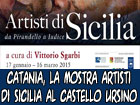 Catania, al Castello Ursino la mostra ‘’Artisti di Sicilia’’