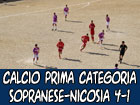 Calcio, Prima Categoria Sopranese-Nicosia 4-1