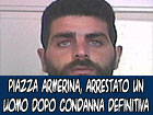 Piazza Armerina, uomo arrestato dopo condanna definitiva