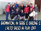 Badminton, Serie C - Girone C - Alto Salso ai Play-Off