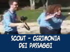 SCOUT. I passaggi