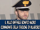 Il Maresciallo Raffaele Bonato nuovo Comandante della Stazione di Villadoro