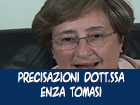 Precisazioni della dott.ssa Enza Tomasi