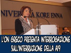 L'On. Maria Greco presenta interrogazione al Ministro sull’ interruzione a causa della frana dell’ autostrada PA-CT