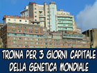 Troina per tre giorni capitale della genetica mondiale