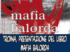 Troina, presentazione del libro ‘’Mafia Balorda’’