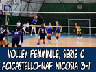 Volley femminile, Acicastello-NAF Nicosia 3-1