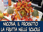 Nicosia, il progetto ‘’La frutta nelle scuole’’