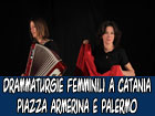 I ART/Teatro: dal romanzo di Maria Attanasio, drammaturgie femminili a Catania, Piazza e Palermo