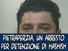 Pietraperzia, arrestato un uomo per detenzione di tre chili di hashish