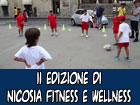 Si è svolta la seconda edizione di ‘’Nicosia Fitness & WellNess’’