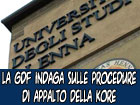 In corso accertamenti della Guardia di Finanza sulle procedure di appalto dell’Università Kore di Enna