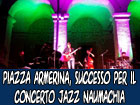 Piazza Armerina, successo per il concerto jazz Naumachia