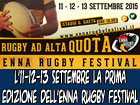 L’11-12-13 settembre la prima edizione dell’Enna Rugby Festival