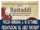 Piazza Armerina, il 16 settembre sarà presentato il libro ‘’Bastaddi’’