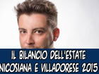 Il bilancio dell’estate nicosiana e villadorese 2015