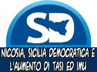 Nicosia, aumento di TASI ed IMU, le considerazioni di Sicilia Democratica