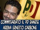 Commissariato il PD ennese, arriva Ernesto Carbone