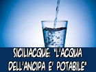 SiciliAcque: ‘’L’acqua dell’Ancipa è tornata potabile’’