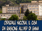 Ospedale di Nicosia, il CGA da ragione all’ASP di Enna