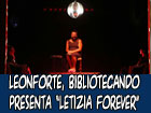 Leonforte, Bibliotecando presenta ‘’Letizia forever’’