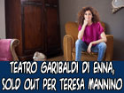 Teresa Mannino festeggia il suo compleanno con il sold out al Teatro Garibaldi di Enna